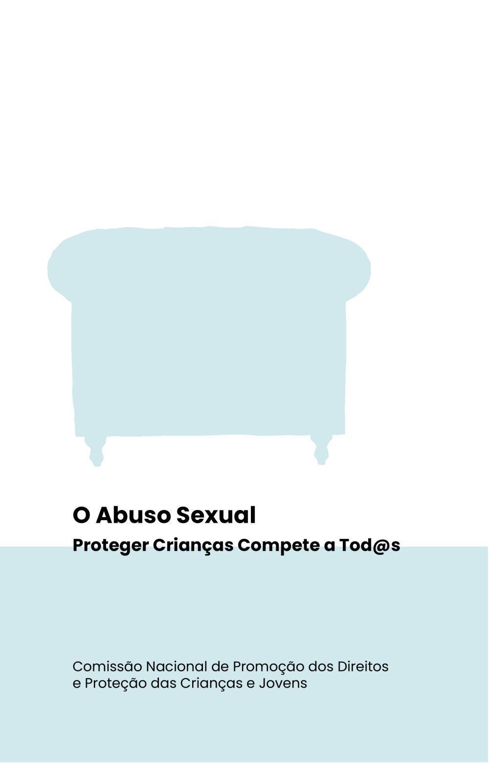 O Abuso Sexual - Proteger crianças compete a todos