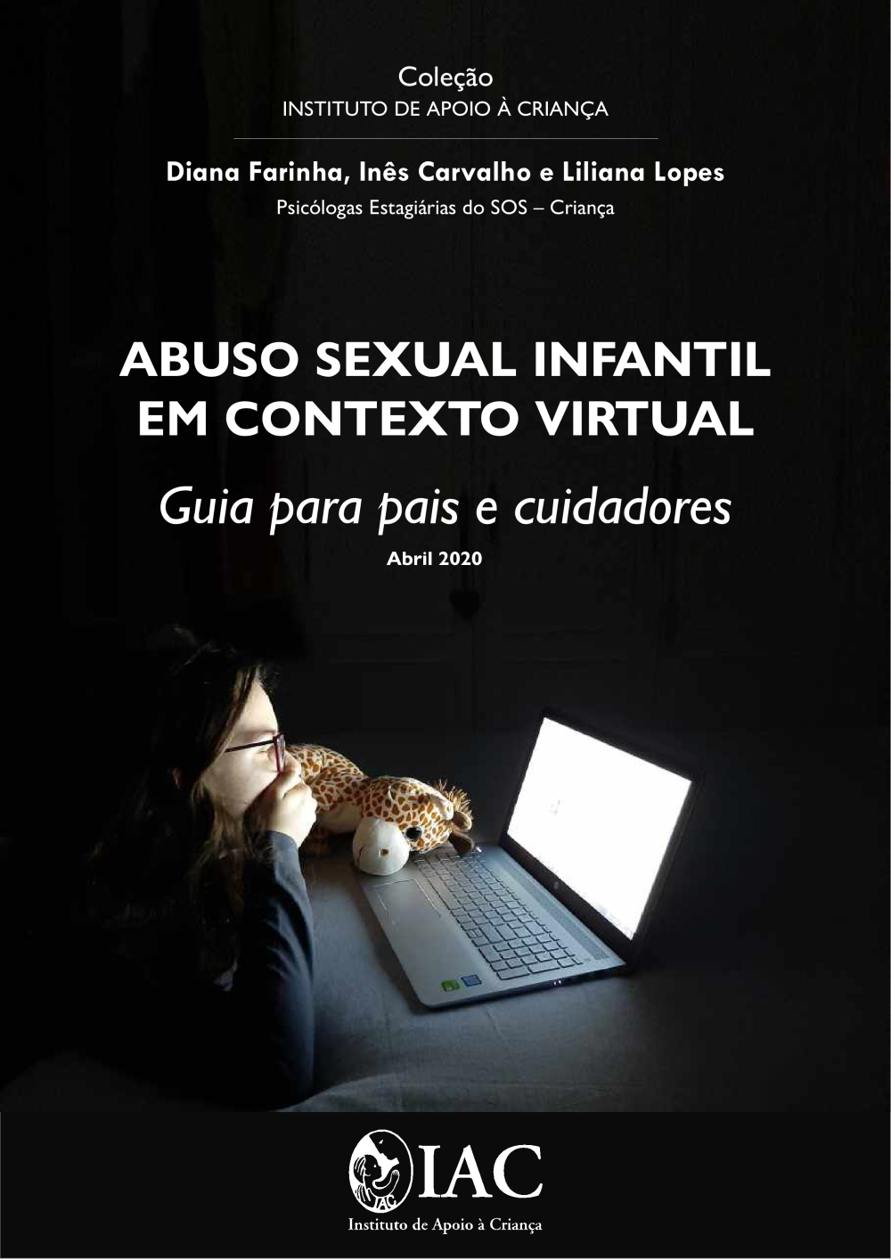 Abuso Sexual Infantil em Contexto Virtual - Guia para Pais