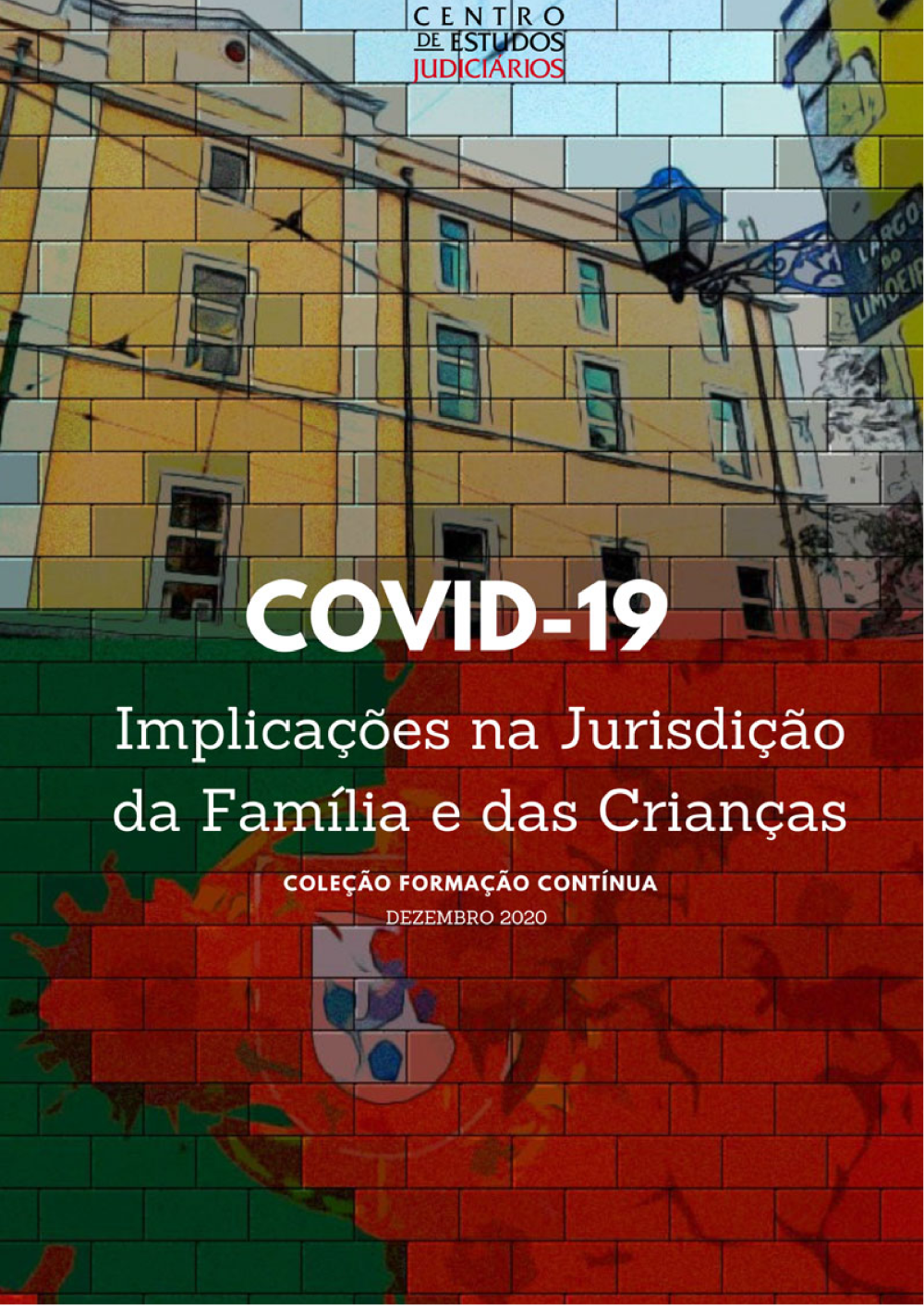 COVID-19 – Implicações na Jurisdição da Família e das Crianças