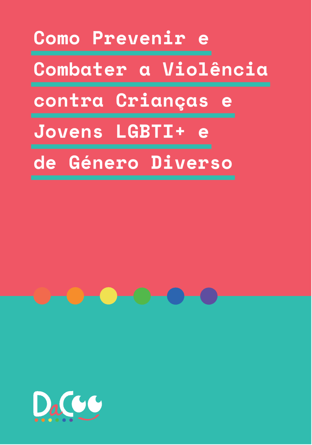 Como Prevenir e Combater a Violência contra Crianças e Jovens LGBTI e de Género Diverso