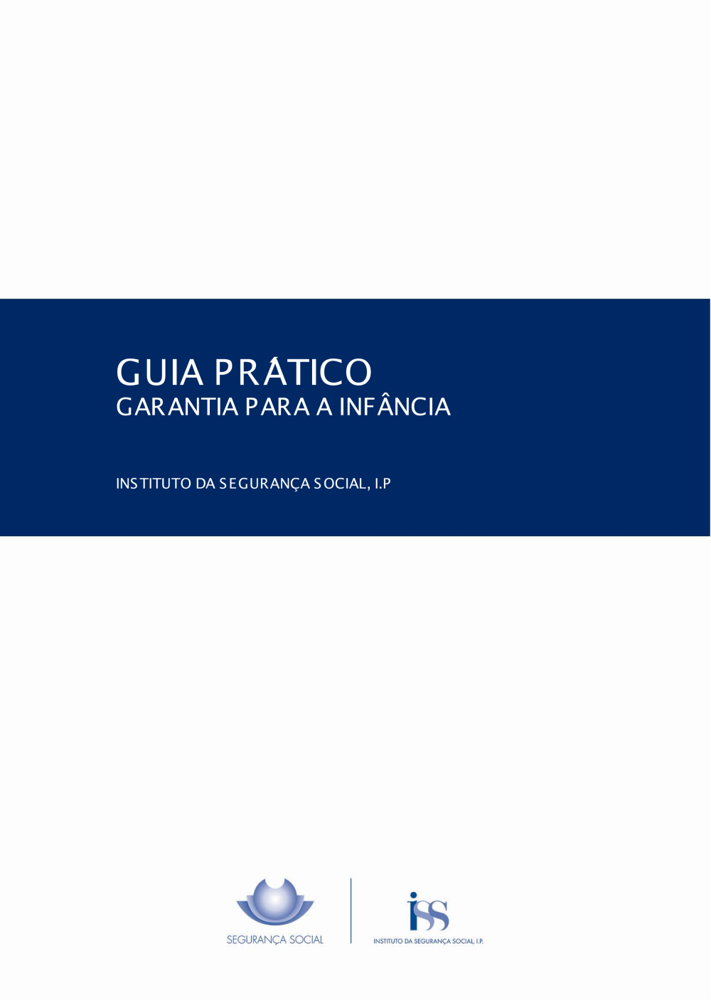 GUIA PRÁTICO GARANTIA PARA A INFÂNCIA
