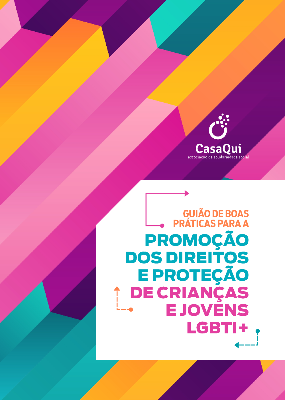Guião de Boas Práticas para a Promoção dos Direitos e Proteção de Crianças e Jovens LGBTI_Revisto