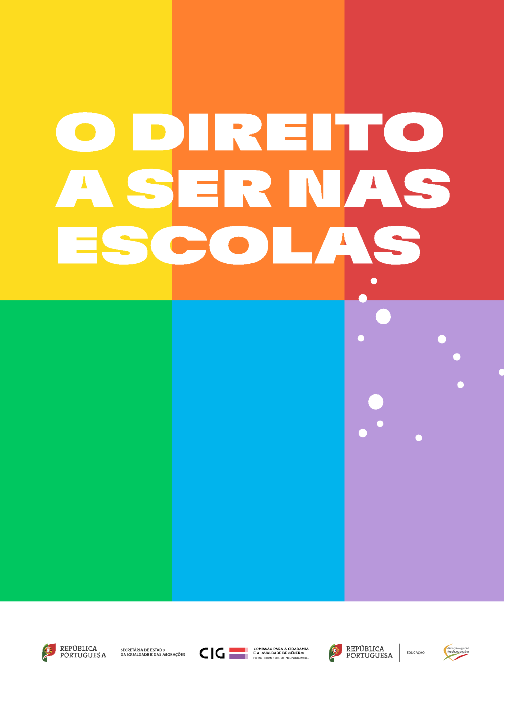 O Direito a Ser nas Escolas
