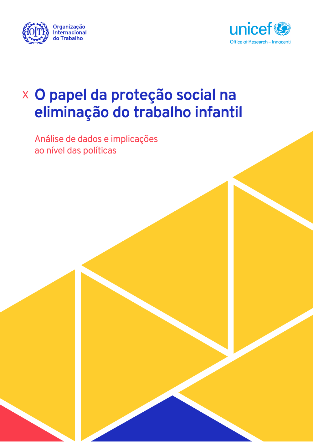 O papel da proteção social na eliminação do trabalho infantil