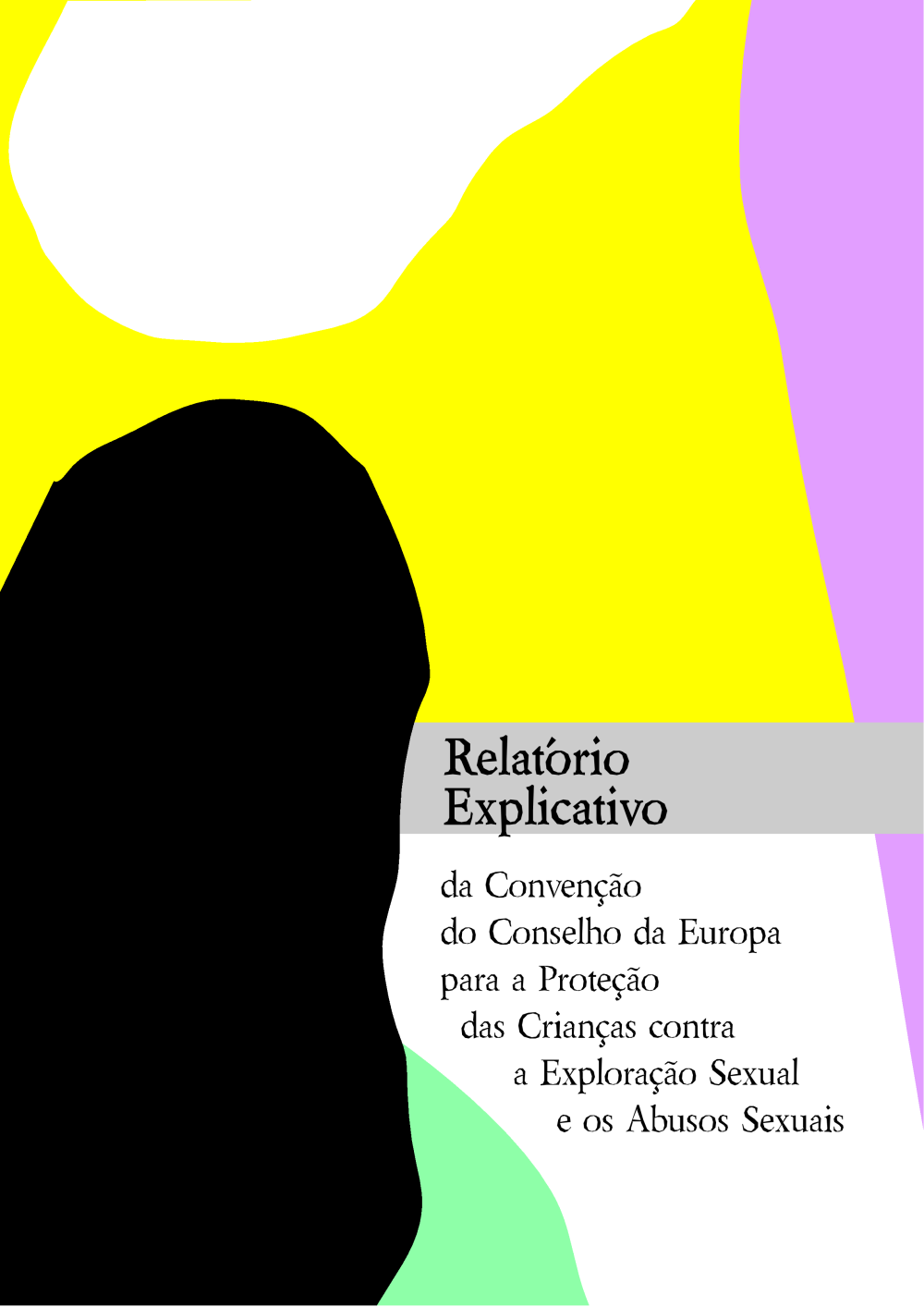 Relatório Explicativo da Convenção de Lanzarote