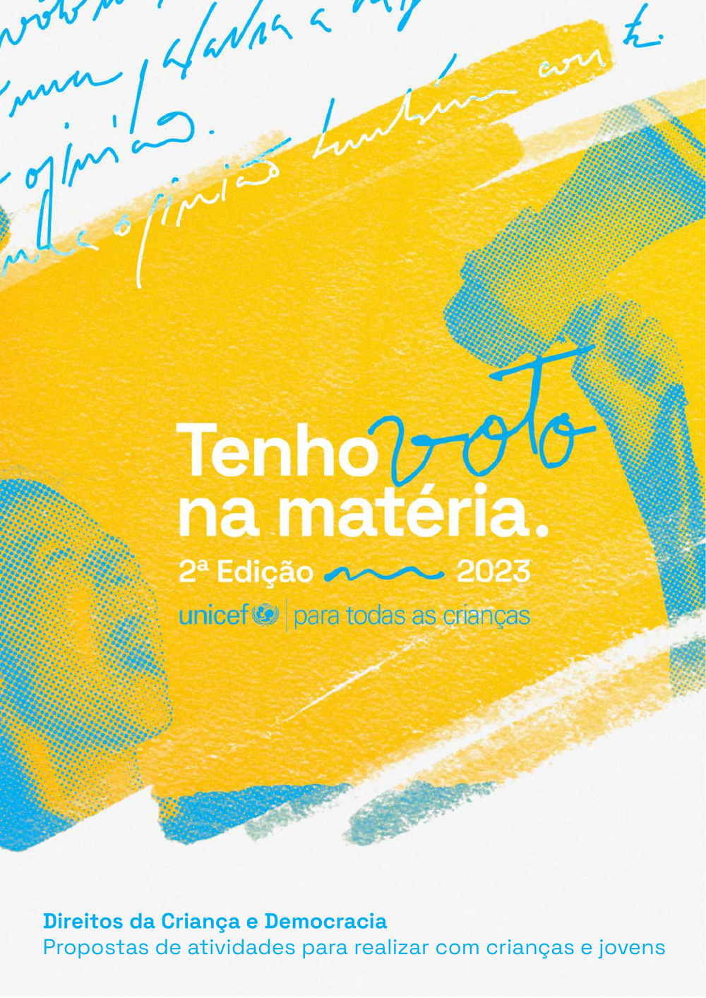 Tenho Voto na Matéria Direitos da Criança e Democracia – Guia Escolas