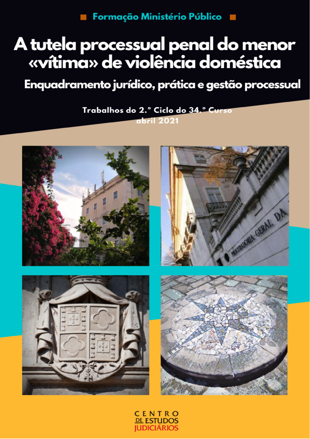 Tutela processual penal do menor vítima de violência doméstica - CEJ