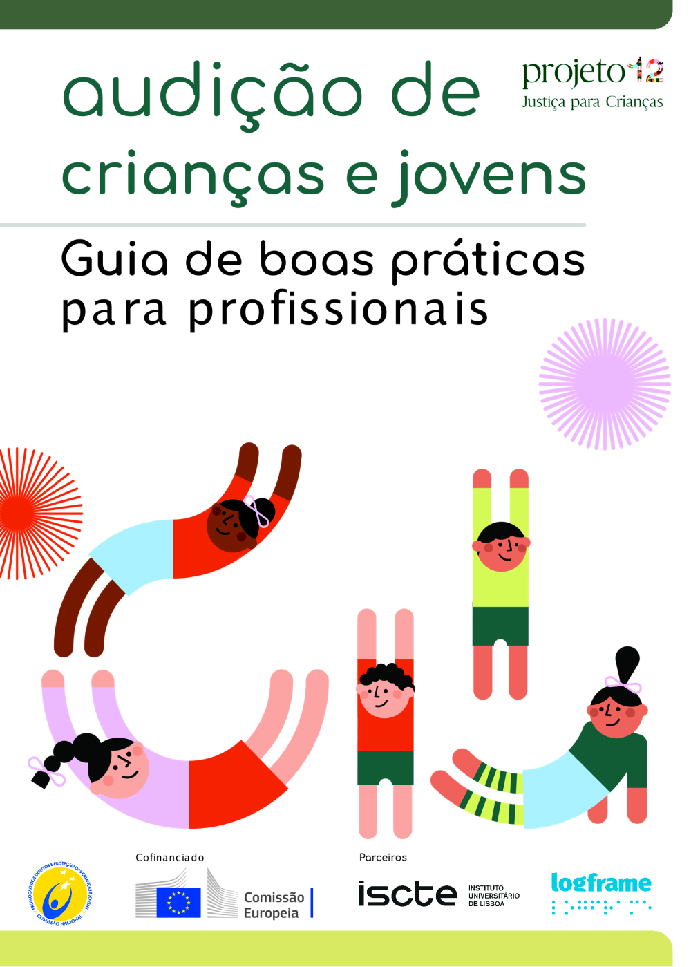 Audição de Crianças - Guia de Boas Práticas para Profissionais